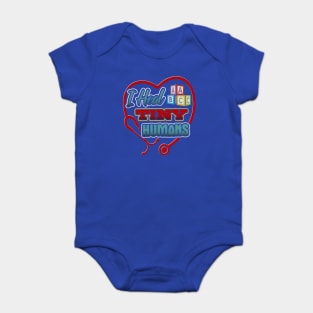 Pediatric Nurse Heal Tiny Humans Funny Baby Bodysuit